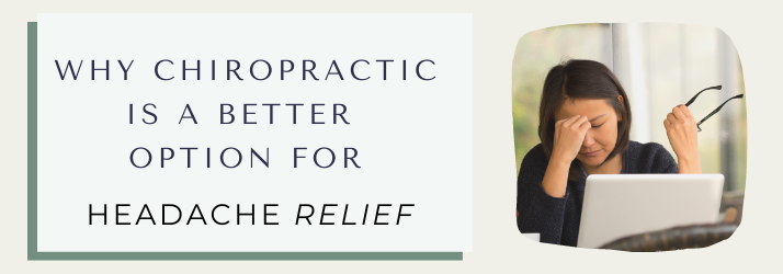 Chiropractic Rochester MN Why Chiropractic is a Better Option for Headache Relief Chiropractic Rochester MN Why Chiropractic is a Better Option for Headache Relief